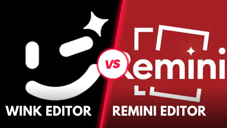 Comparison Of Wink vs Remini 2024 | Which One Is Best