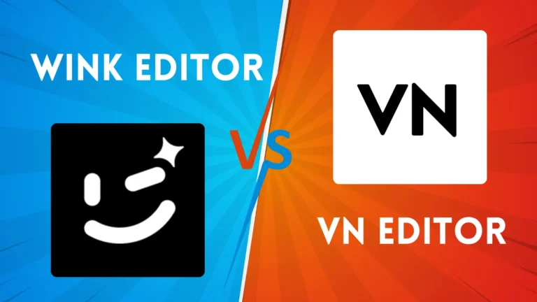 Comparison Of Wink vs VN 2024 | Which One Is Best